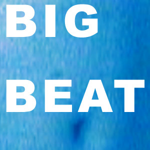 Big Beat